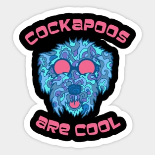 Cockapoos Are Cool Sticker